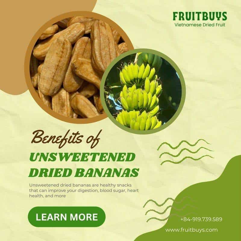 FruitBuys Vietnam Benefits of Unsweetened Dried Bananas 231015 FruitBuys Vietnam Benefits Of Unsweetened Dried Bananas 231015