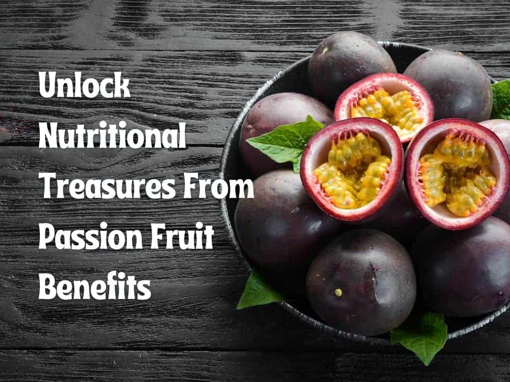FruitBuys Vietnam Passion Fruit Benefits
