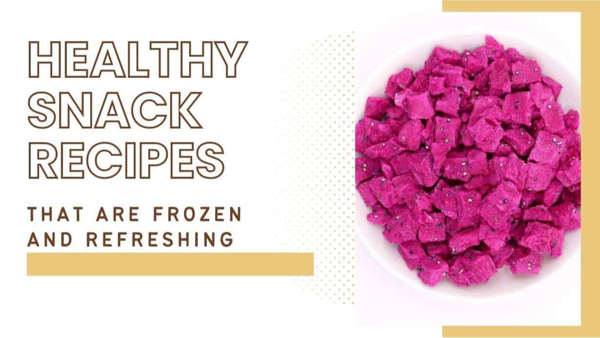 fruitbuys vietnam healthy snack recipes that are frozen and refreshing Fruitbuys Vietnam Healthy Snack Recipes That Are Frozen And Refreshing