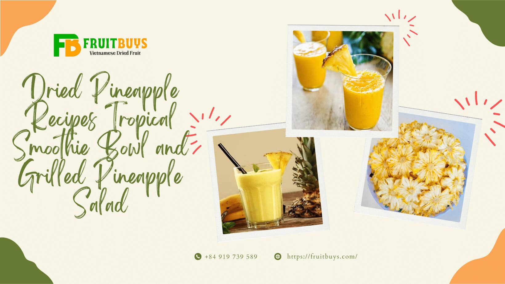 FruitBuys Vietnam  Dried Pineapple Recipes Tropical Smoothie Bowl And Grilled Pineapple Salad