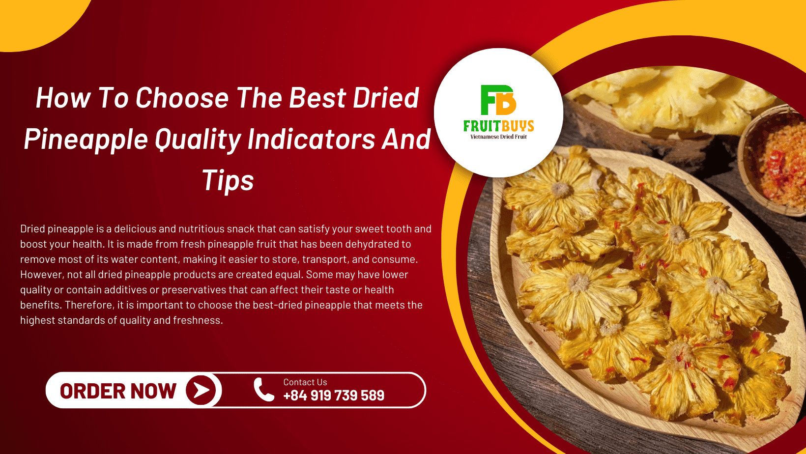 FruitBuys Vietnam  How To Choose The Best Dried Pineapple Quality Indicators And Tips