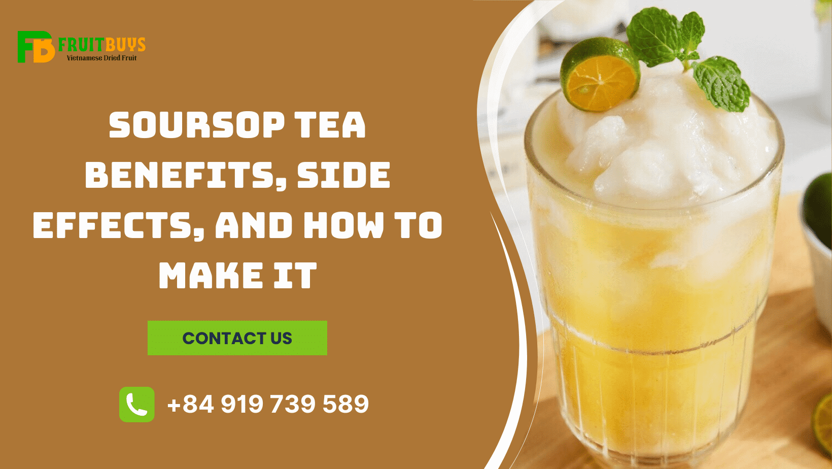 FruitBuys Vietnam  Soursop Tea Benefits, Side Effects, And How To Make It
