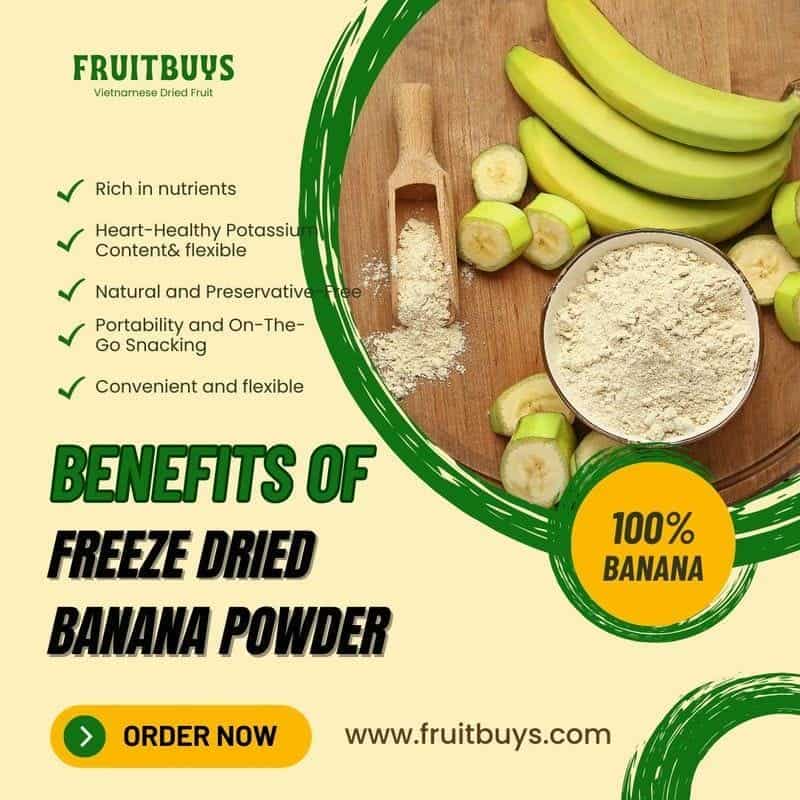 FruitBuys Vietnam Benefits of Freeze Dried Banana Powder 231021 FruitBuys Vietnam Benefits Of Freeze Dried Banana Powder 231021