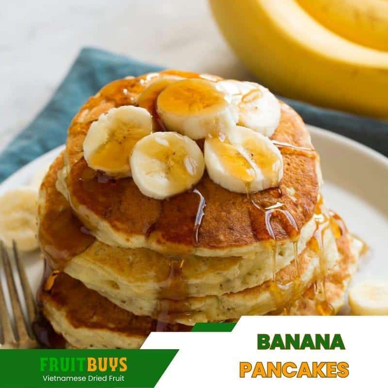 FruitBuys Vietnam Delicious Banana Pancakes With A Healthy Twist 231021