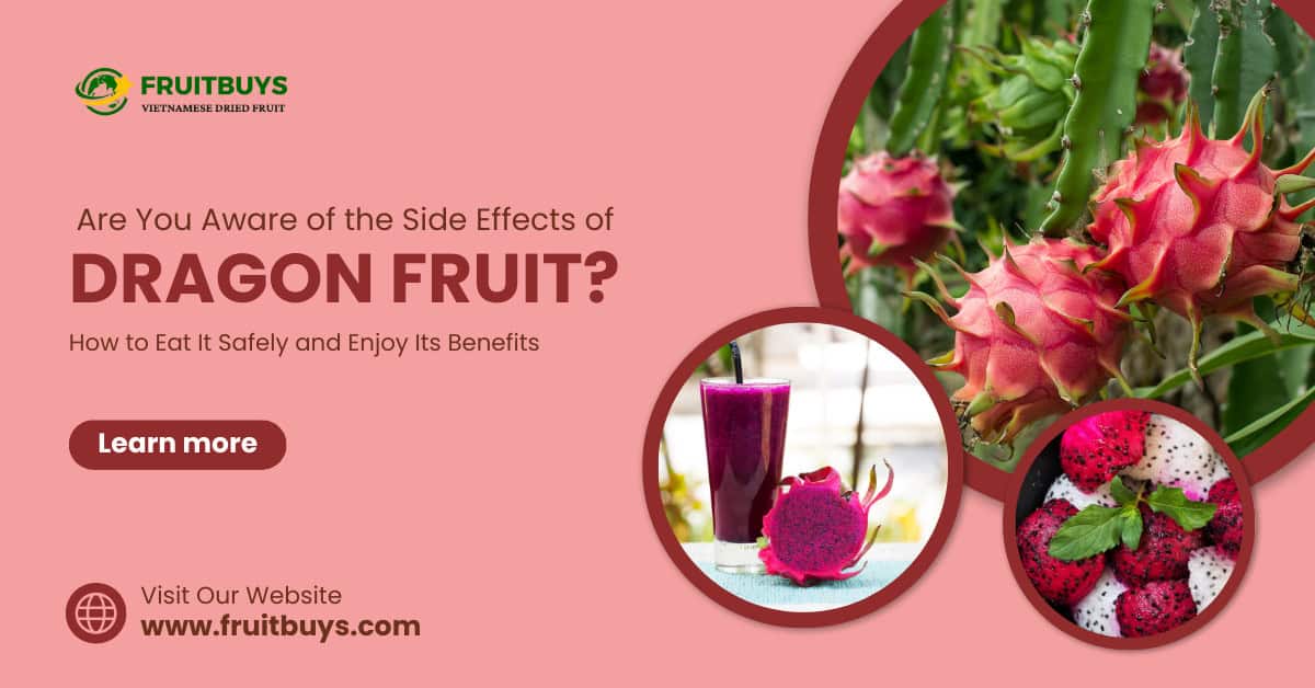 Are You Aware Of The Side Effects Of Dragon Fruit? How To Eat It Safely And Enjoy Its Benefits ArAe You Aware Of The Side Effects Of Dragon Fruit How To Eat It Safely And Enjoy Its Benefits
